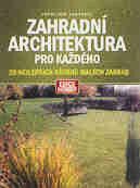 Zahradní architektura pro každého